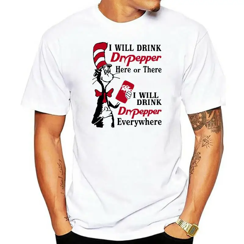 Maglietta Da Uomo I Drink Dr Pepper Qui O Qui Berò Dr Pepper Everywhy Where White Version T-Shirt Da Donna