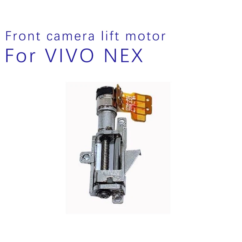 

for VIVO NEXfront facing camera Lifting Lift motor selfie camera nex lift motor