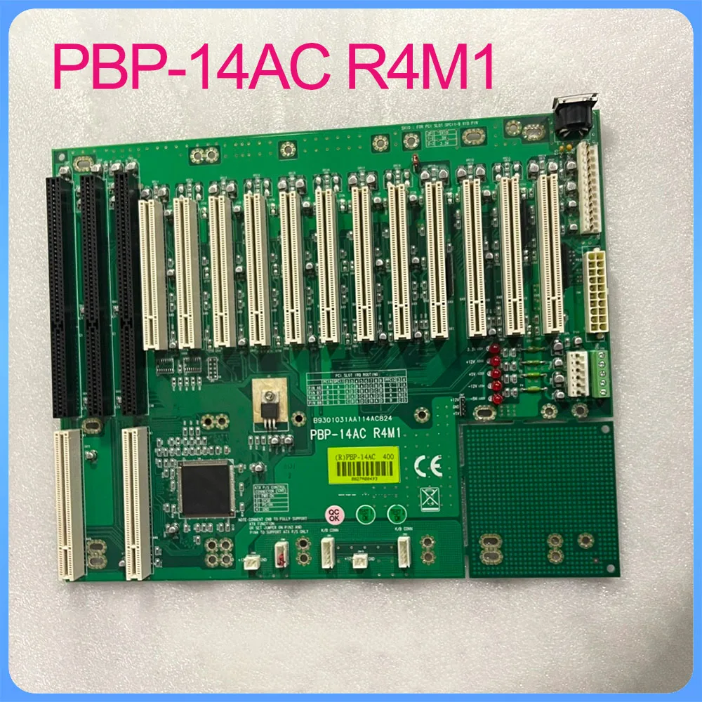 For Industrial Computer Backplane B9301031AA114AC824 PBP 14AC R4M1 12PCI Backplane