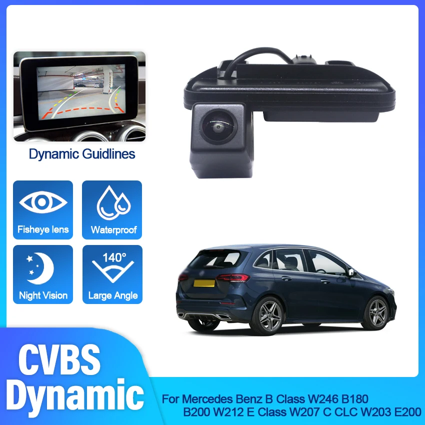 

CVBS HD 1080P Car Rear View Trunk Handle Camera For Mercedes Benz B Class W246 B180 B200 W212 E Class W207 C CLC W203 E200