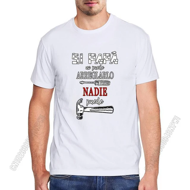 If Dad Can't T-Shirt Playeras Papa Regalos El Dia Del Padre Si