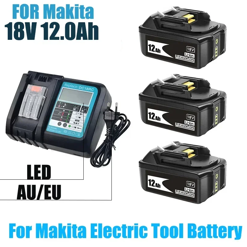 

forMakita 18V Battery 12000mAh Rechargeable Power Tools Battery with LED Li-ion Replacement LXT BL1860B BL1860 BL1850 3A Charger