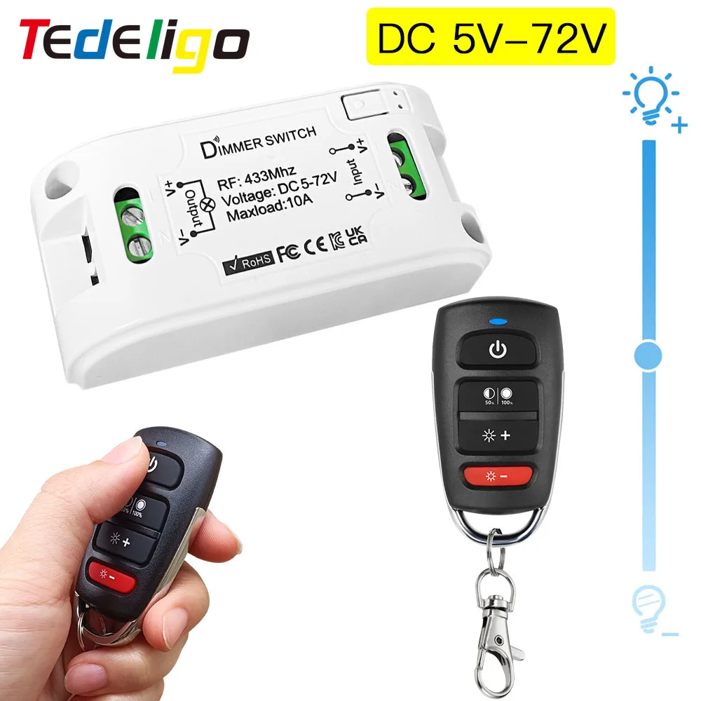 Tedeligo 433MHz DC 6V 12V 24V 72V แผงควบคุมแสง sakelar peredup อัจฉริยะปรับความสว่างได้โมดูลหลอดไฟ LED สวิตช์หรี่แสงได้ 1