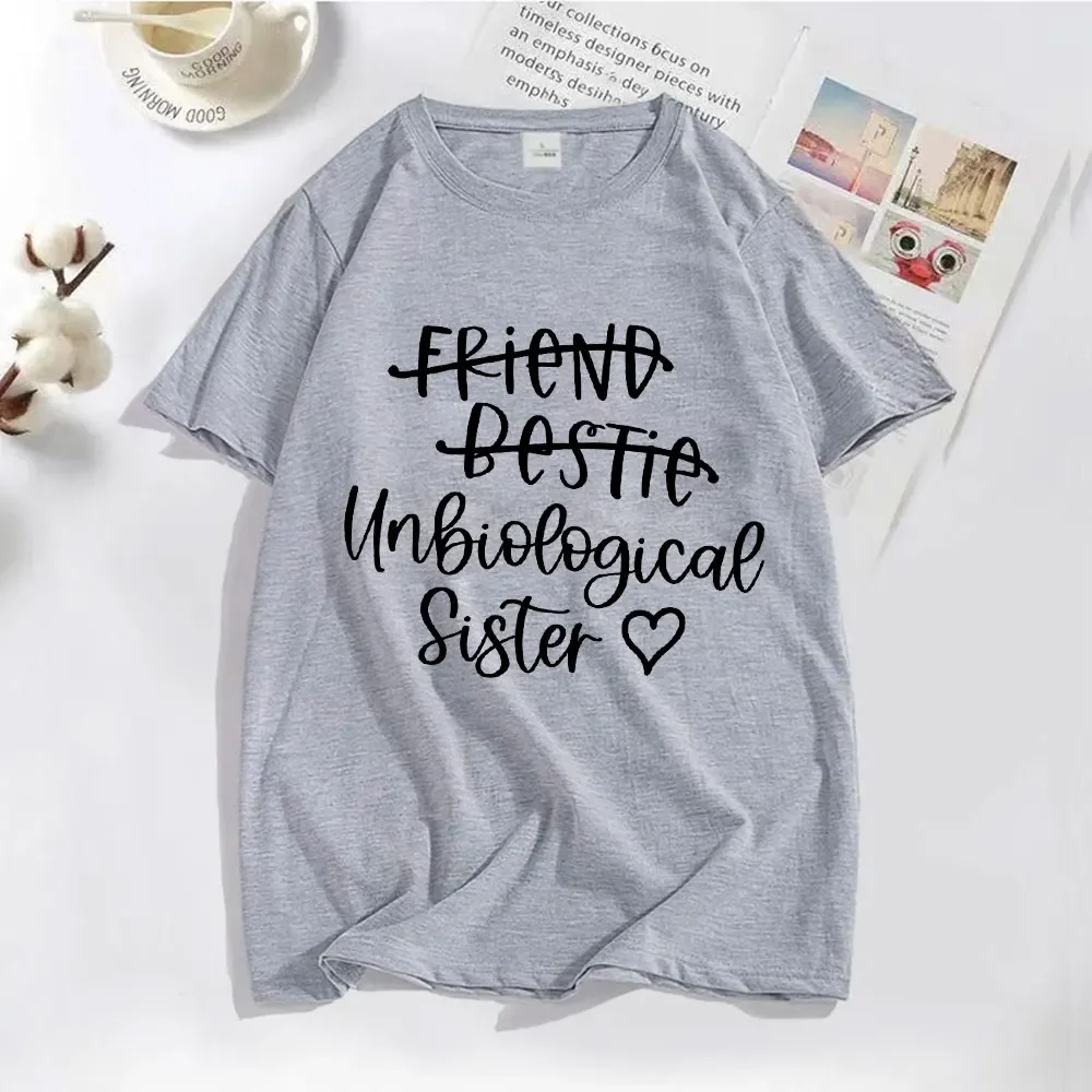 

Friend Bestie Unbiological Sister Print T Shirt Women Tshirts Tees Harajuku Best Friend Graphic Tops Girls Trip Matching T-shirt