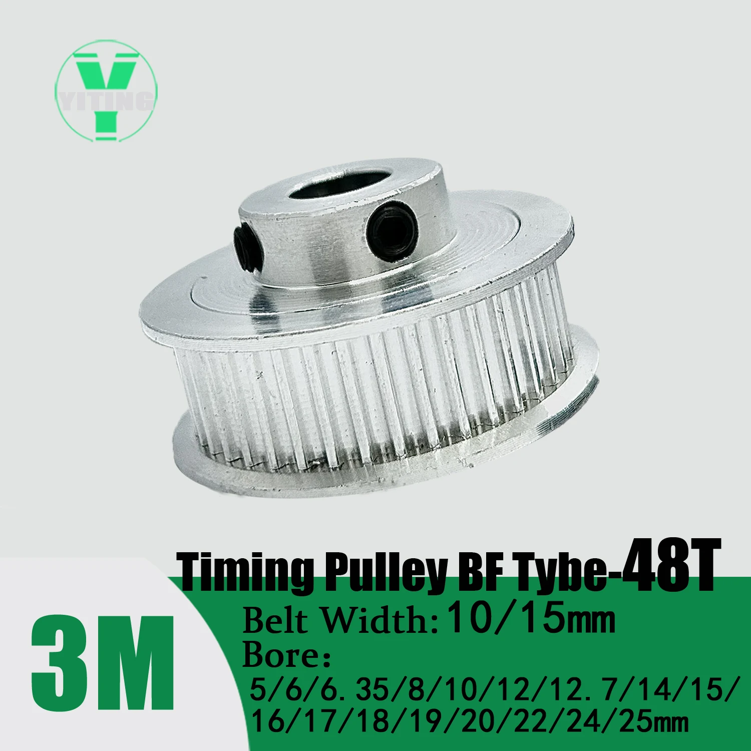 

HTD 3M BF 48 Teeth Timing Belt Pulley Width10/15mm Bore 5/6/6.35/8/10/12/12.7/14/15/16/17/18/19/20/22/24/25mm Synchronous Wheel