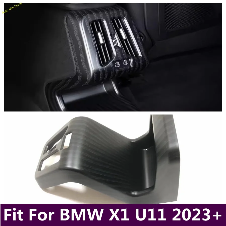 

Подлокотник для BMW X1, U11, 2023, 2024, задний подлокотник кондиционера, крышка на вентиляционное отверстие, отделка, панель выхода переменного тока, декоративная рамка, интерьерные автомобильные аксессуары