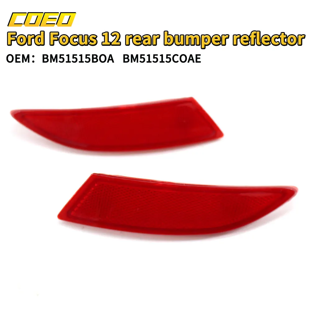 

1 Pair Red Rear Bumper Light Reversing Lamp Reflector Lens Replacement For Ford Focus 2012-2015 BM51515COAE BM51515BOA