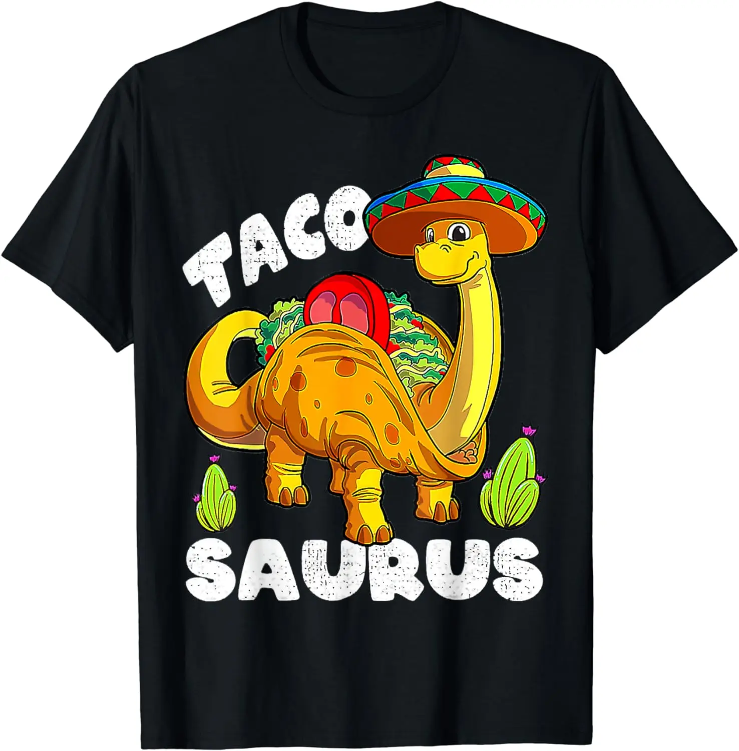 

2024 New Arrival Tacosaurus Taco Dinosaur Funny Dino Cinco De Mayo Mexican T-Shirt For Unisex