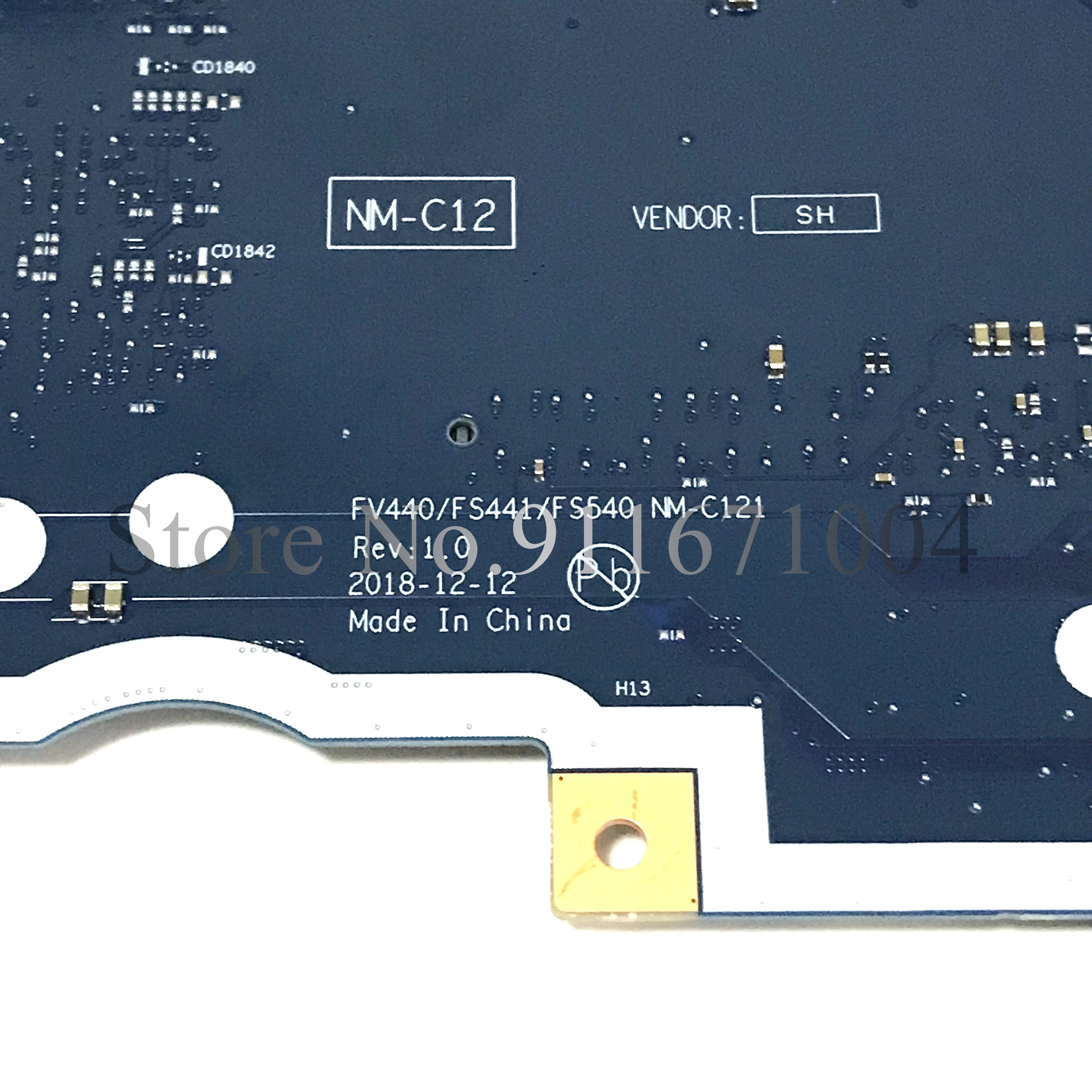 FS441, FS540, NM-C121 Mainboard, S145-15IWL, V15-IWL, W 4205U 5405U, RAM 4GB, CPU