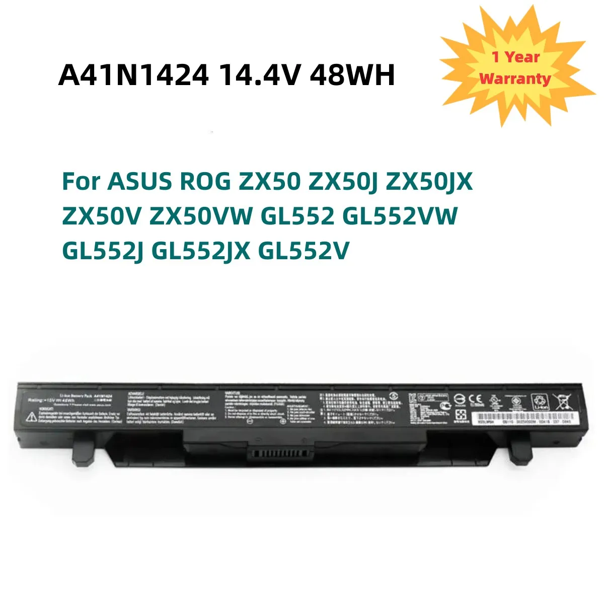 

A41N1424 14.4V 48WH Laptop Battery for ASUS ROG ZX50 ZX50J ZX50JX ZX50V ZX50VW GL552 GL552VW GL552J GL552JX GL552V