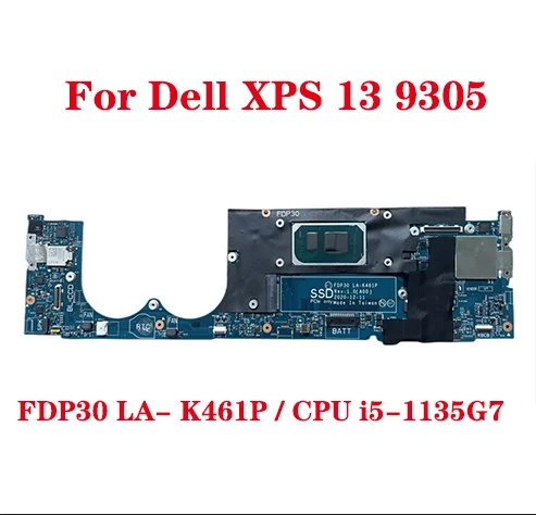 

For Dell XPS 13 9305 laptop motherboard FDP30 LA-K461P motherboard with CPU i5-1135G7 100% test send