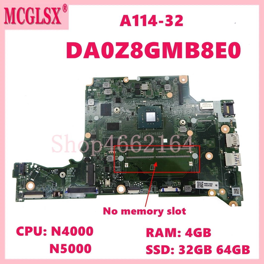

DA0Z8GMB8E0 With N4000 N5000 CPU 4GB-RAM 32GB 64GB-SSD Laptop Motherboard For Acer Aspire A114-32 A315-41 A315-32 Mainboard