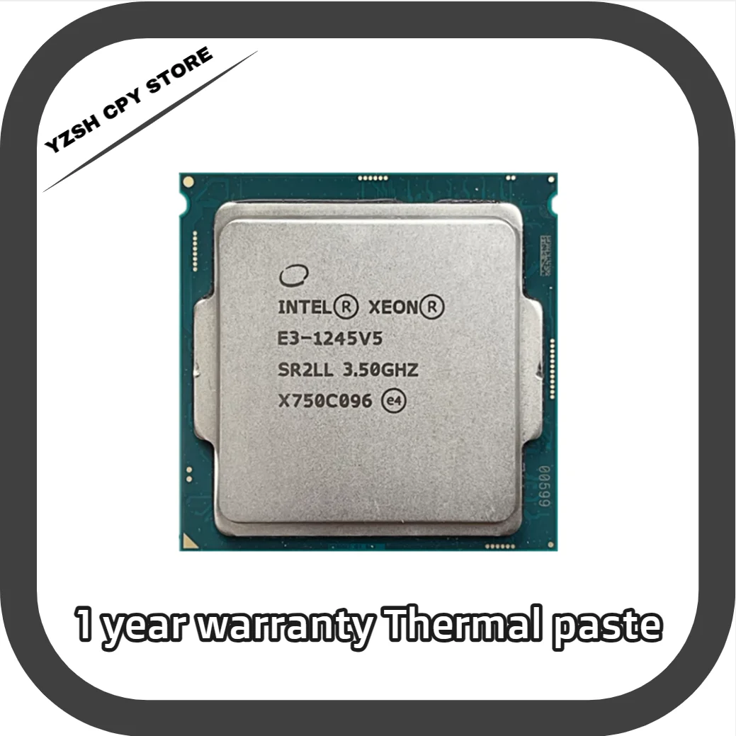 

Intel Xeon E3-1245 v5 E3 1245V5 E3 1245 v5 3.5 GHz Quad-Core Eight-Thread CPU Processor 80W LGA 1151