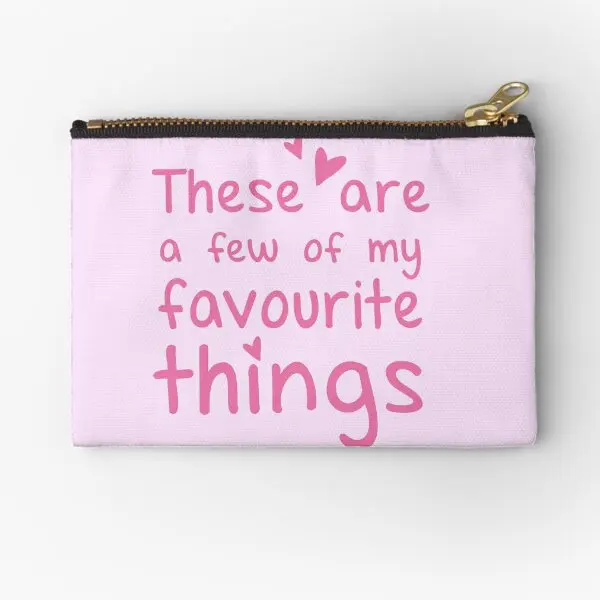 

These Are A Few Of My Favourite Things Zipper Pouches Pure Money Pocket Packaging Storage Men Cosmetic Bag Wallet Key Socks