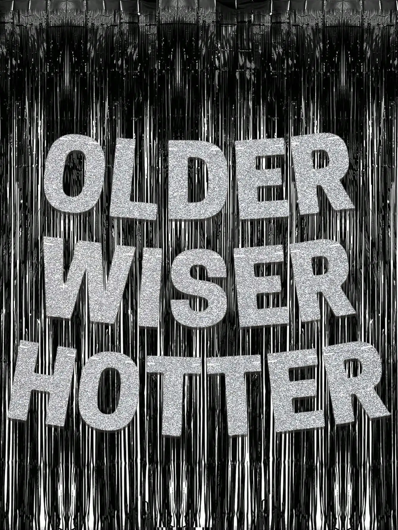 Funny Birthday Banner Older Wiser Hotter Glitter Black