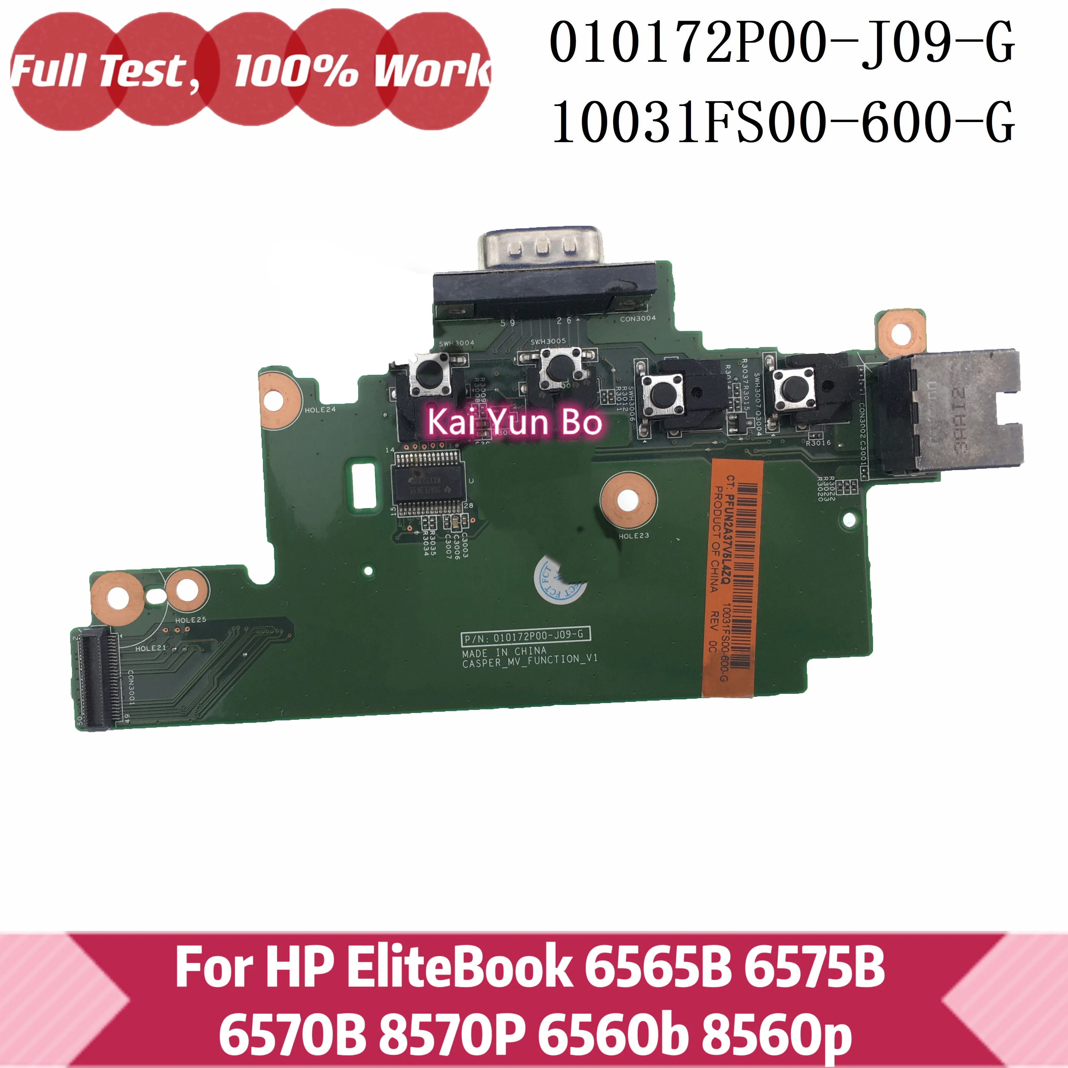 

Laptop For HP 6565B 6575B 6570B 8570P 6560b 8560p 010172P00-J09-G 10031FS00-600-G Power Button Board Switch VGA Network Card