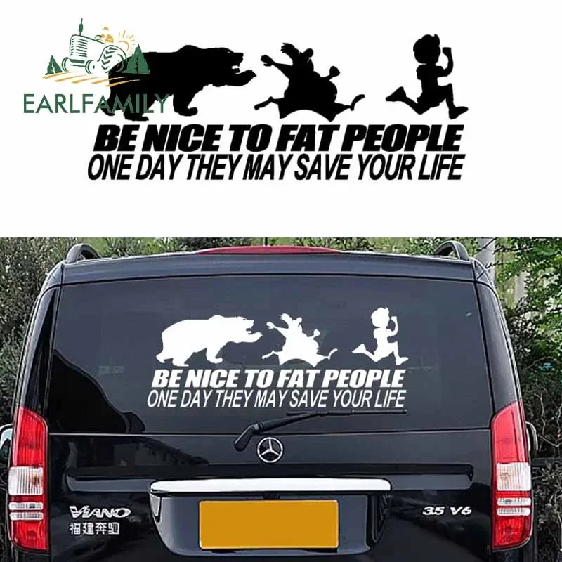 

EARLFAMILY, 115 см x 43 см, будьте милыми толстыми людьми, когда-нибудь они могут сэкономить вашу жизнь, автомобильная виниловая наклейка на окно, заднее стекло, автомобильная наклейка