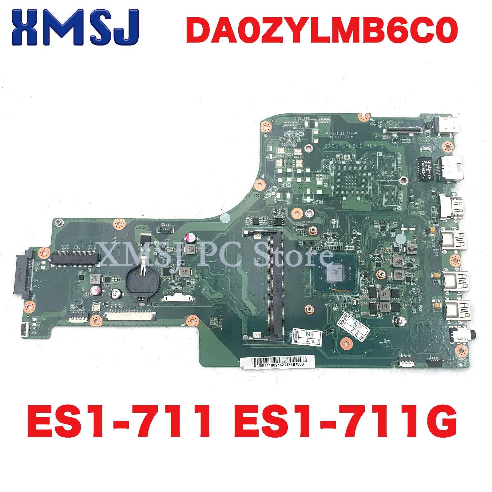 

For Acer ES1-711 ES1-711G DA0ZYLMB6C0 Laptop Motherboard With N2830/N2840N3530/N3540 CPU NBMS211003 NBMS211002 100% Fully Tested