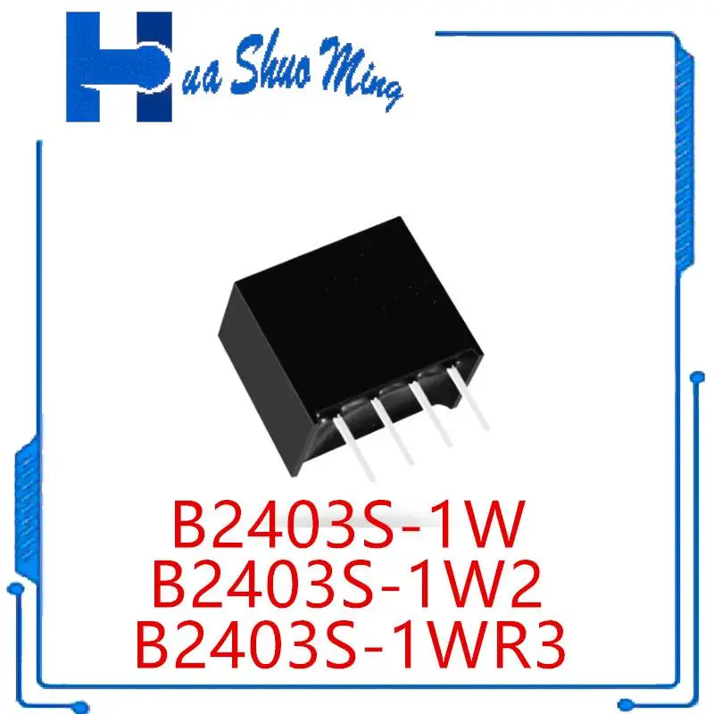 

5-20Pcs/Lot B2403S-1WR3 B2403S-1WR2 B2403S-1W B2403S SIP-4 24V TO 3.3V 1W DC-DC