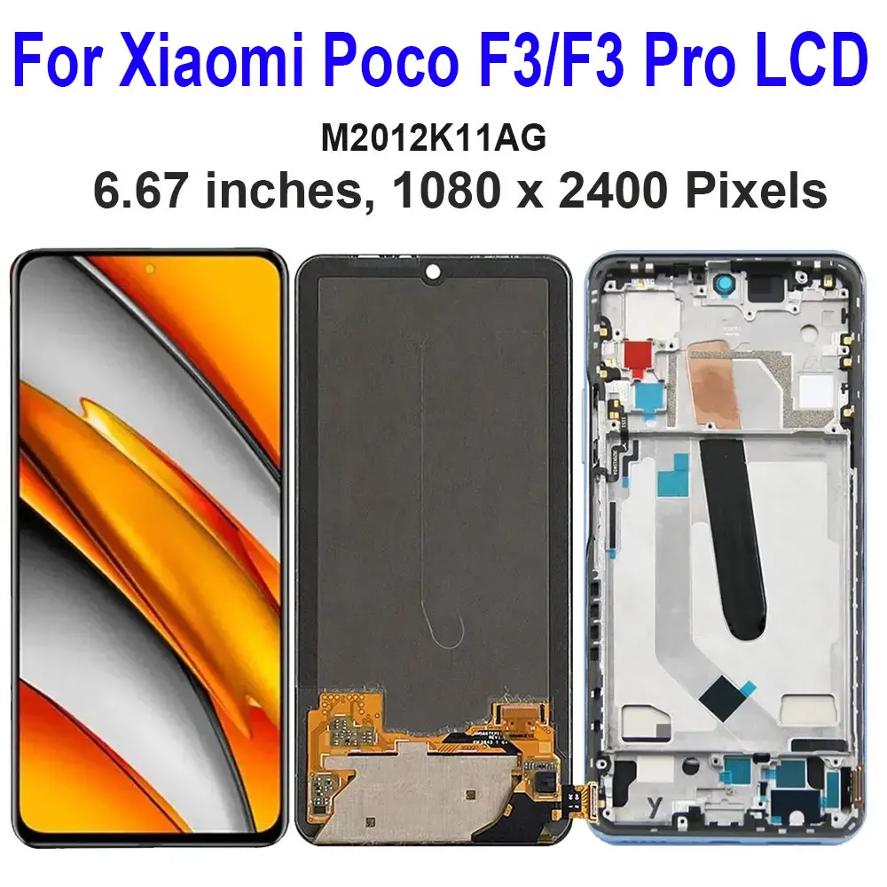 

AMOLED 6.67'' For Xiaomi Poco F3/F3 Pro LCD Display with Frame Touch Panel Digitizer For Poco F3 M2012K11AG Screen Replacement