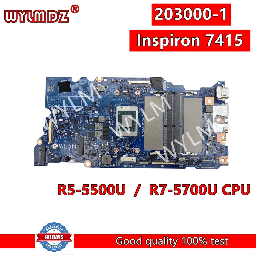 

203000-1 R5-5500U/R7-5700U CPU Laptop Motherboard For Dell Inspiron 7415 Mainboard CN 09X2G7 0MDMXX Test OK