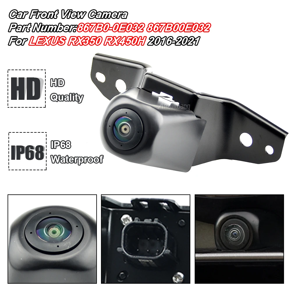 

Front Camera 867B0-0E032 For Lexus Rx350 Rx450h 2016-2021 Reverse Rear View Camera Replacement Part