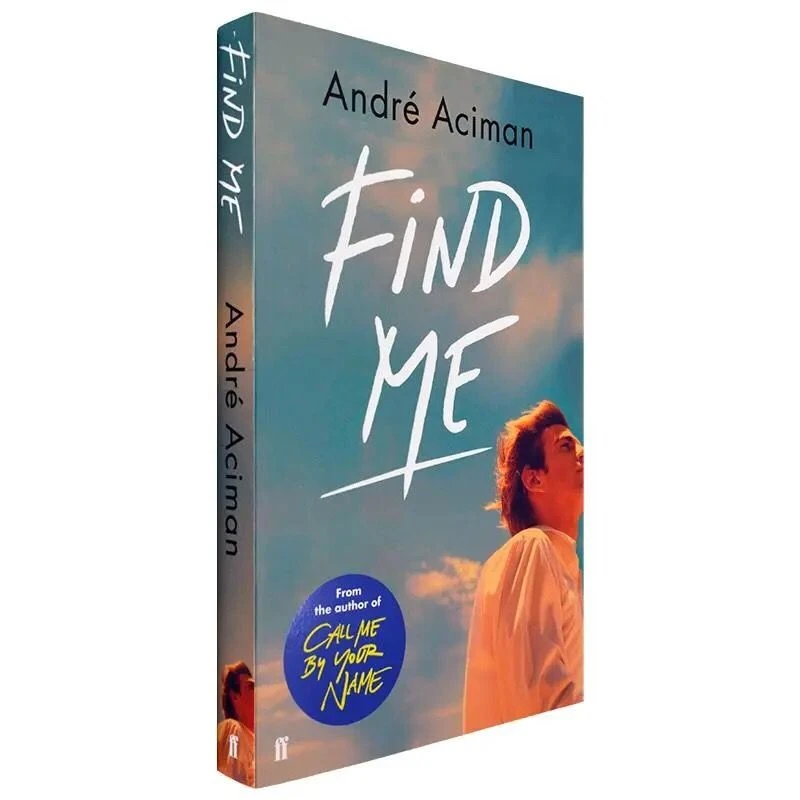 English Original Version Find Me Call Me By Your Name Summer Finale Sequel Paperback English Books Classics Aliexpress English Original Version Find Me Call Me By Your Name Summer Finale Sequel Paperback English Books Classics Aliexpress