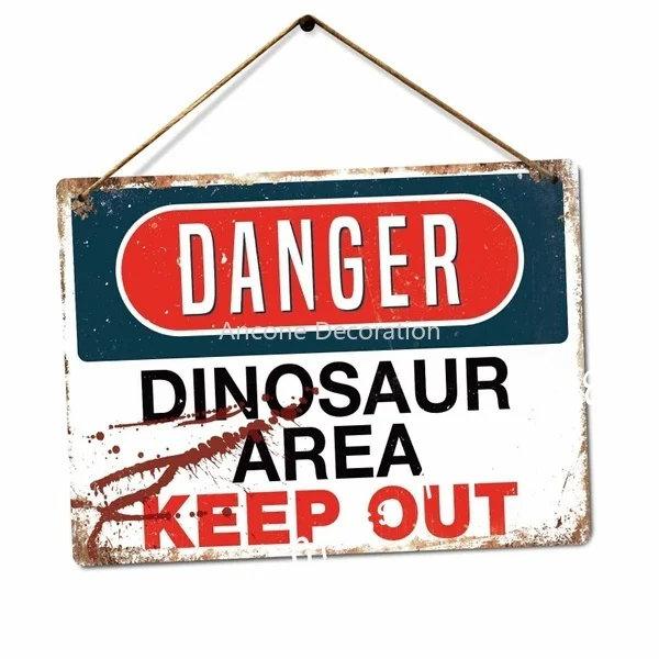 Pericolo-Dinosaur Area Jurassic Keep Out Park Rex Vintage Metal Tin Sign Retro Tin Plate Sign Wall Art Decor 20*30Cm