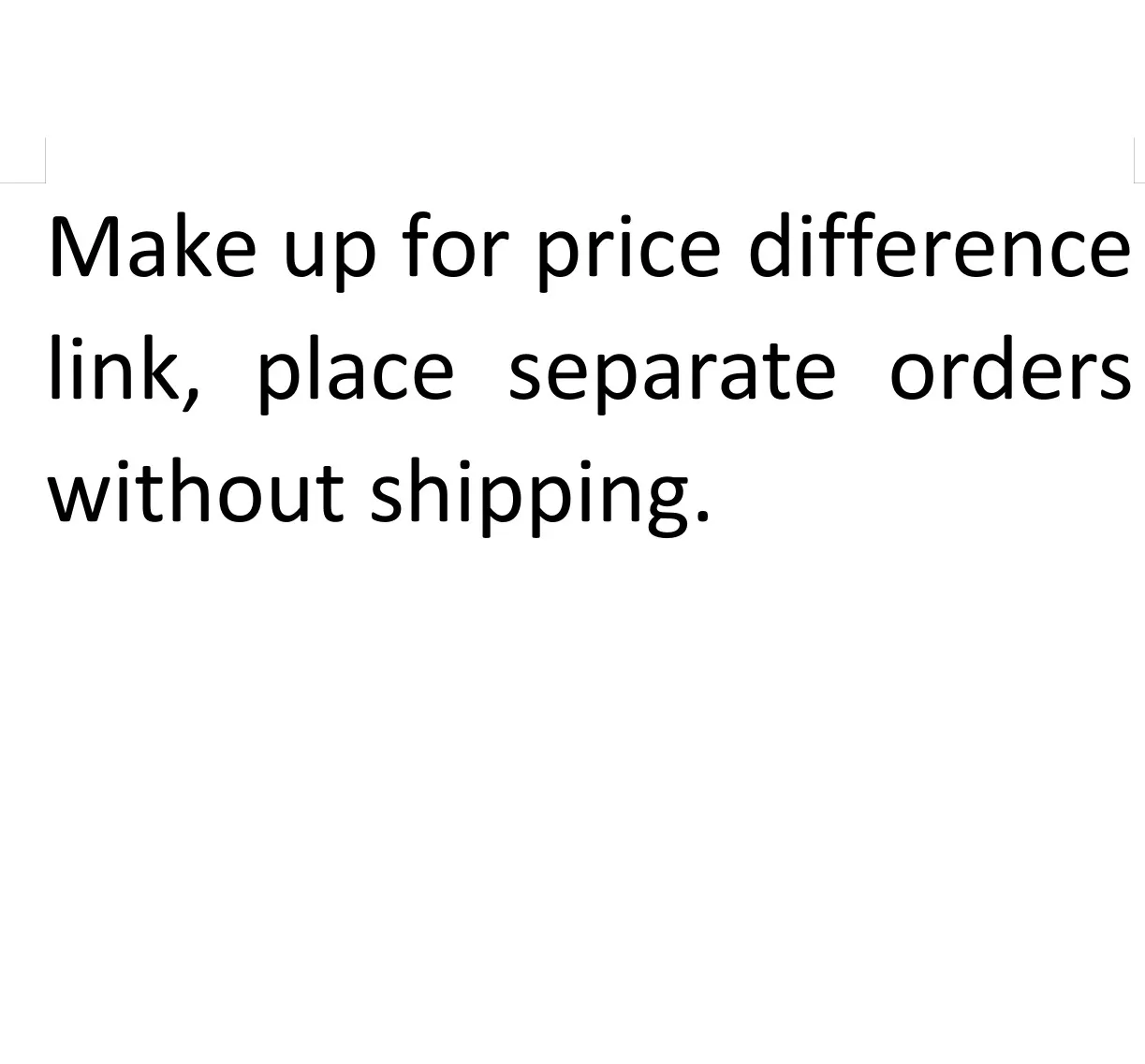 

The price difference link is used for product price differences, shipping cost differences, and placing separate orders without