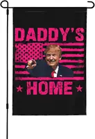 Trump 2024 Daddys Home Garden Flag Funny Girls For Trump Pink Garden Flag Double Sized 12X18 Vertical Outdoor House Yard Flag De 1