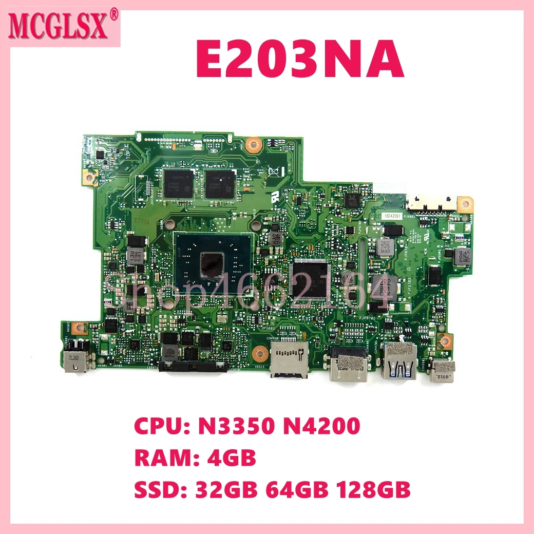 Placa-mãe Portátil para Asus E203na N3350 Cpu N4200 4g-ram 0g 32g 64g 128g Ssd E203na E203nah E203nas L203nah L203na Placa-mãe Portátil