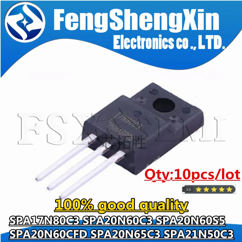 

10pcs SPA17N80C3 SPA20N60C3 SPA20N60S5 SPA20N60CFD SPA20N65C3 SPA21N50C3 17N80C3 20N60C3 20N60S5 20N60CFD 20N65C3 21N50C3 TO220F