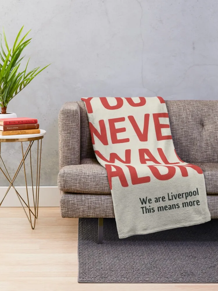 Youll Never Walk Alone Throw Blanket Liverpool FC Print Minimalist Soccer Art Home Decor Cozy Bedroom Throws
