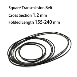 1Pcs 1.2mm Square Rubber Transmission Belt Folded Length 155-240mm For Cassette Tape Recorder Deck Repeater Audio CD DVD Belt