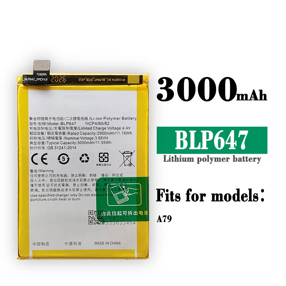 

100% High Quality Replacement Battery For OPPO A79 BLP647 New Built-in Large Capacity 3000mAh Lithium Batteries