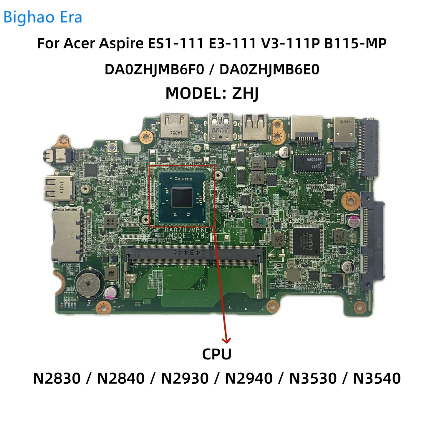 Placa-mãe Portátil para Acer Aspire B115-mp Es1111 E3-111 V3-111p Da0zhjmb6f0 Da0zhjmb6e0 N2840 N2930 N3540 Cpu 100 Trabalho