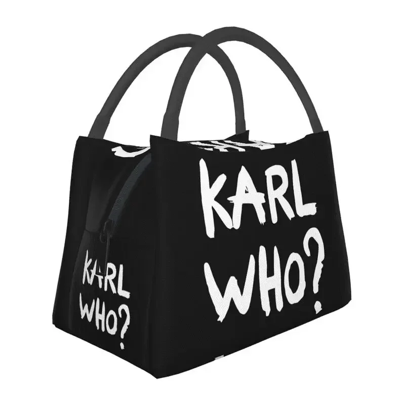 

Karl Who Slogan Lunch Bags Men Women Thermal Cooler Insulated Lunch Box for Office Travel
