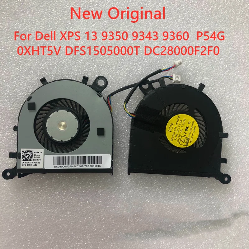 

Новый оригинальный вентилятор для охлаждения процессора ноутбука Dell XPS 13 9350 9343 9360 вентилятор P54G 0XHT5V DFS1505000T DC28000F2F0