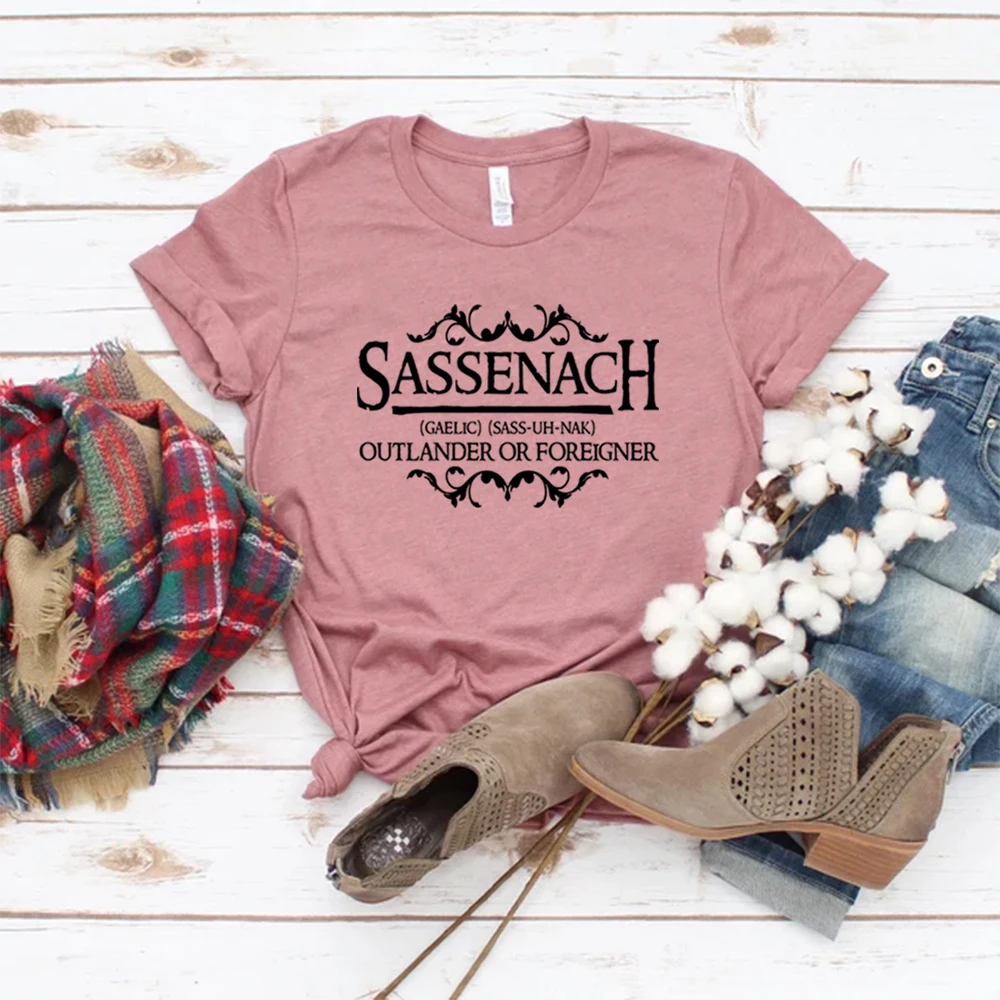 

Sassenach T-Shirt Outlander Book Series Shirt Jamie Fraser Tee Sassenach Fan Gift Women Harajuku T-shirt Short Sleeve Casual Top