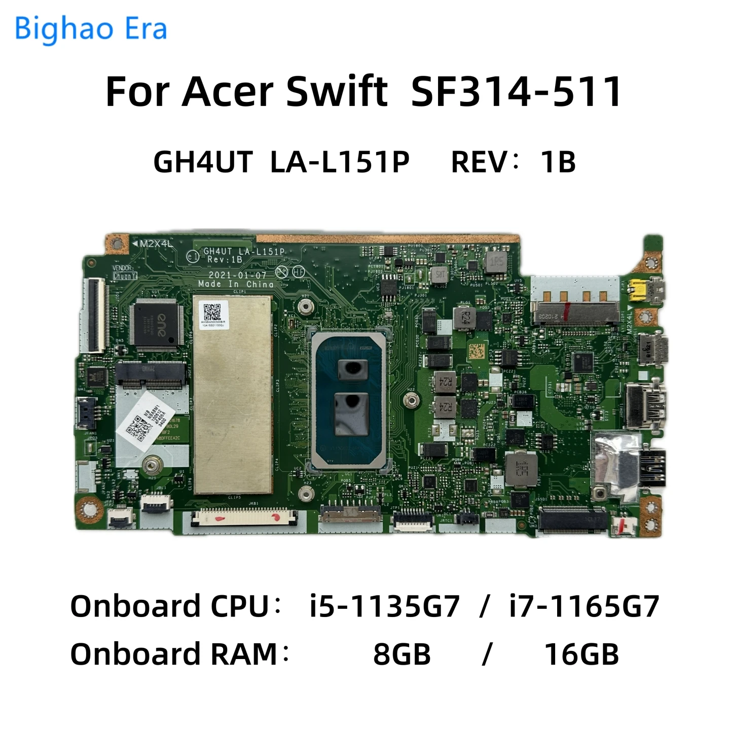 GH4UT LA-L151P для Acer Swift SF314-511 Материнская плата ноутбука с i5-1135G7 i7-1165G 7 CPU 8GB/16GB-RAM NBABM11001 NB.ABM11.007