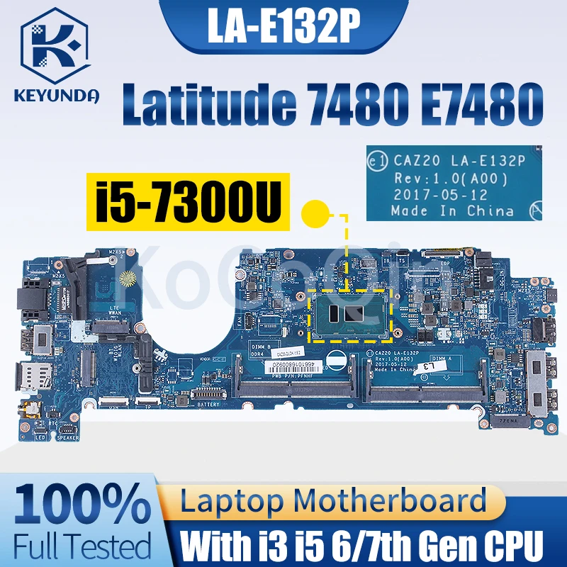 Placa-mãe do Portátil para Dell Latitude Dell Latitude 7480 E7480 Placa-mãe La-e132p 0nyd7r 0yf9vm 0cjwhx 0r0yrf Gpmw i3 i5 7th Gen