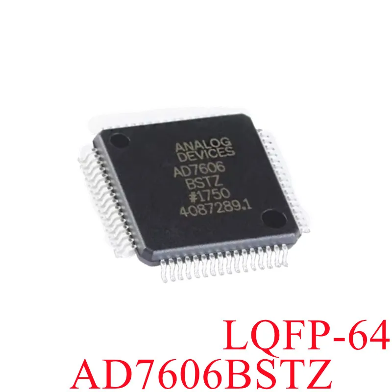 

【 1 шт. 】 100% новый AD7606BSTZ 7606BSTZ LQFP-64 Chip