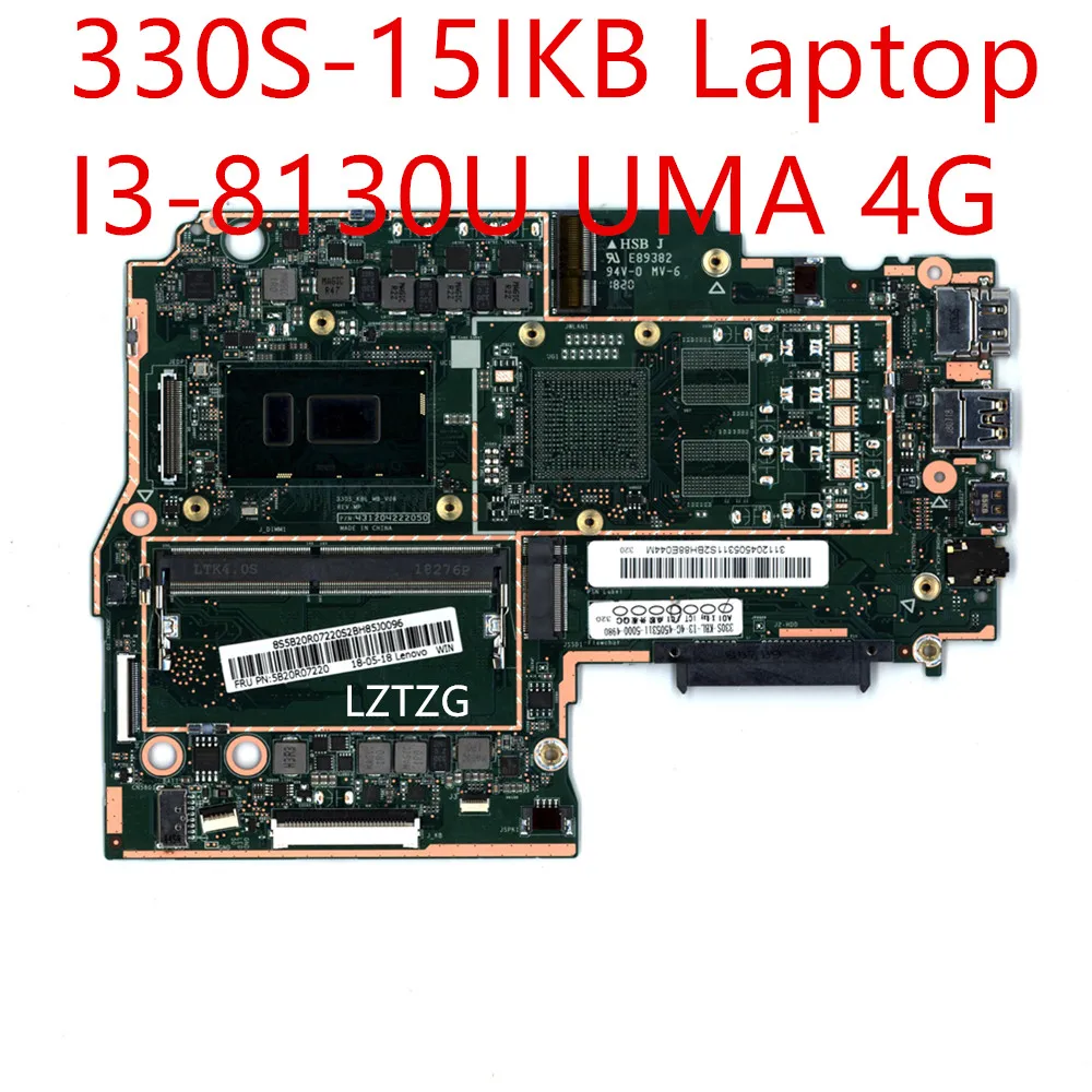 

Материнская плата для ноутбука Lenovo ideapad 330S-15IKB, системная плата I3-8130U UMA 4G 5B20R07220