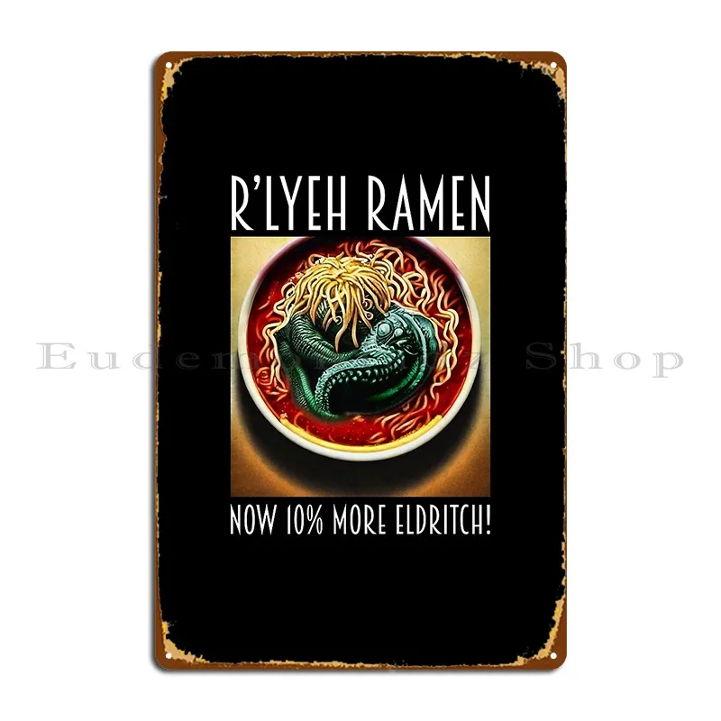 R Leyh Ramen The Noodles With Blasmous Eldritch Horror In Ogni Morso Metal Sign Designer Custom Club Tin Sign Poster