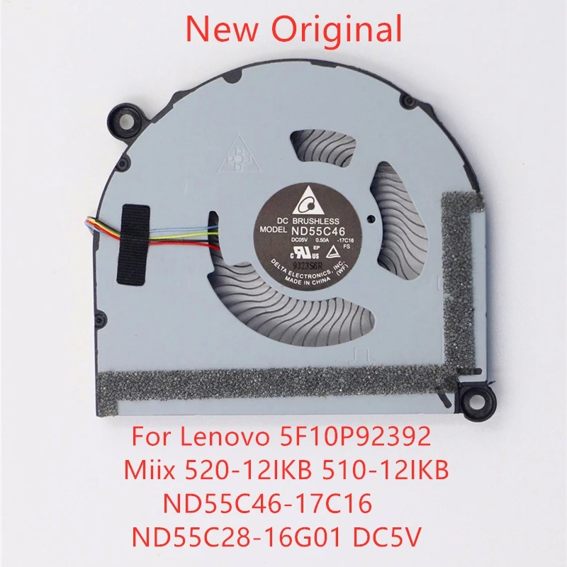 

New Original Laptop CPU Cooling Fan For Lenovo 5F10P92392 Miix 520-12IKB 510-12IKB Fan ND55C46-17C16 ND55C28-16G01 DC5V