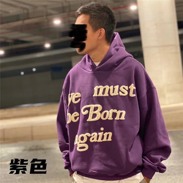 Green Ye Must Be Born Again Hoodie Men Women High Quality Foam 