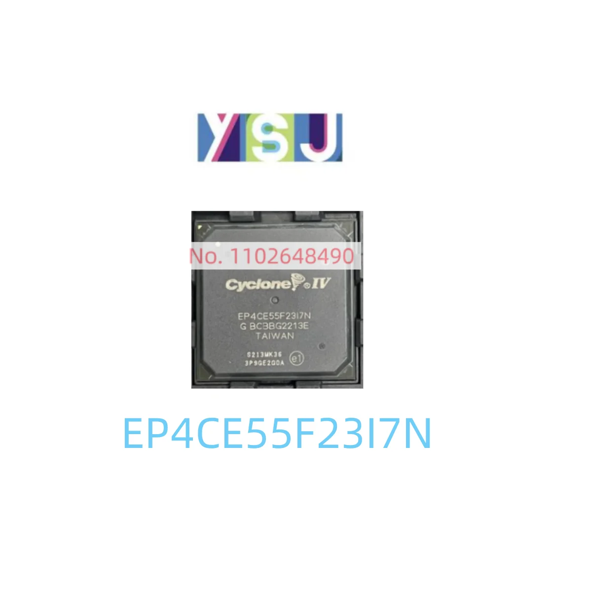 

EP4CE55F23I7N Brand New Microcontroller EncapsulationBGA