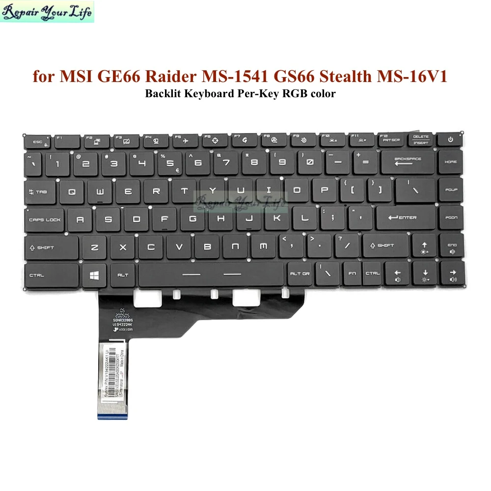 

Genuine US English Backlit Keyboards for MSI GE66 Raider MS-1541 GS66 Stealth MS-16V1 Laptop Keyboard Backlight RGB Colorful New