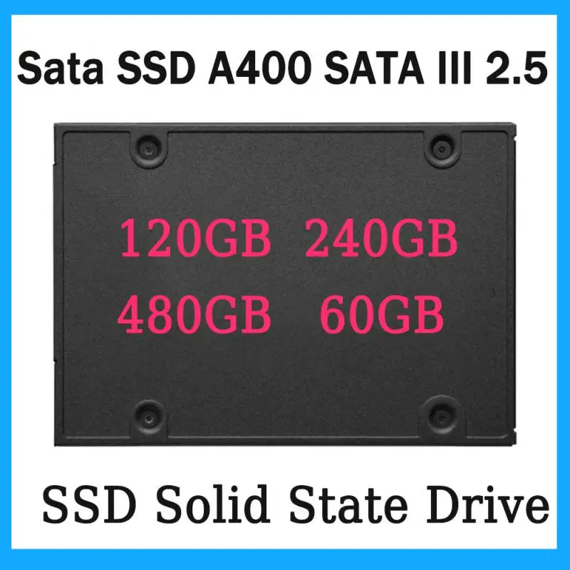 Ssd A400 240Gb Hard Disk Ssd Drive Esterno 480Gb Ssd Hard Drive Hdd Sata Iii 240Gb Memoria Hard Disk Hdd Laptop Notebook Flash Dr
