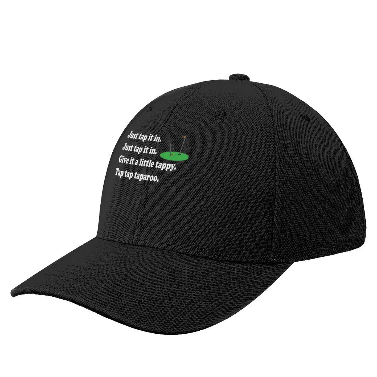 

Happy Gilmore Quote - Just Tap It In Baseball Cap tea Hat custom Hat hiking hat funny Elegant Women's Hats Men's